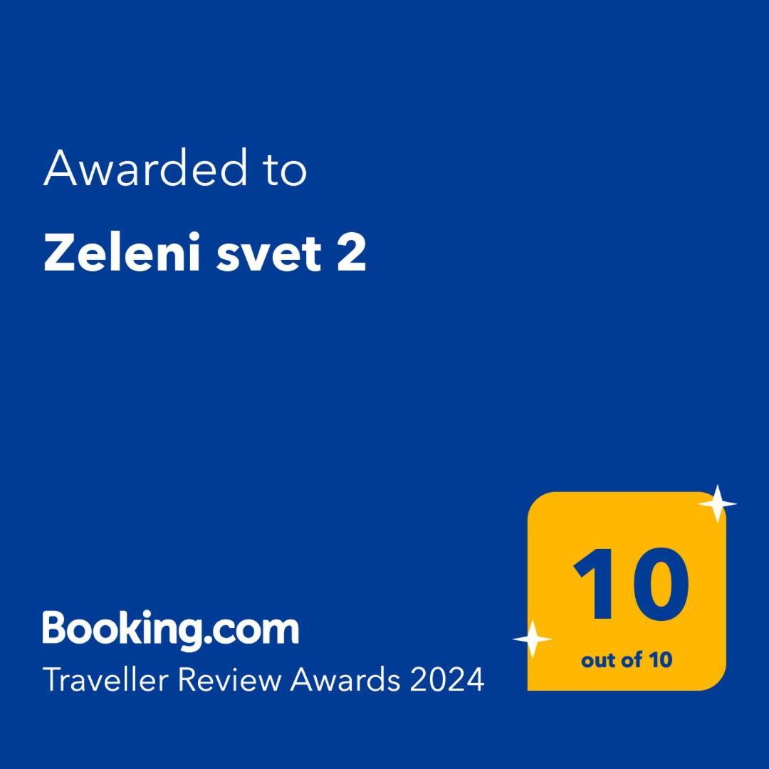 Zeleni Svet 2 Holiday home *